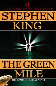 The Green Mile: A Novel in Six Parts by Stephen King (1997, Paperback)