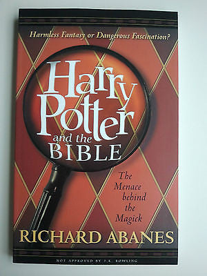 Harry Potter and the Bible by Richard Abanes (2001, Paperback)