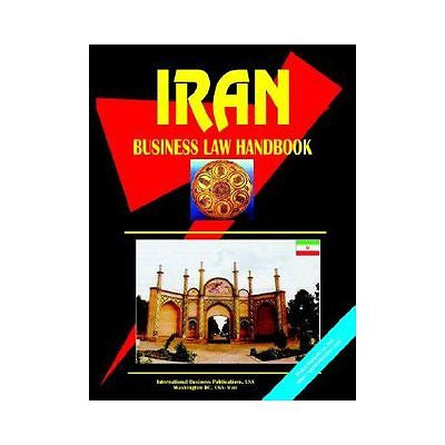 NEW Iran Business Law Handbook 9780739773802