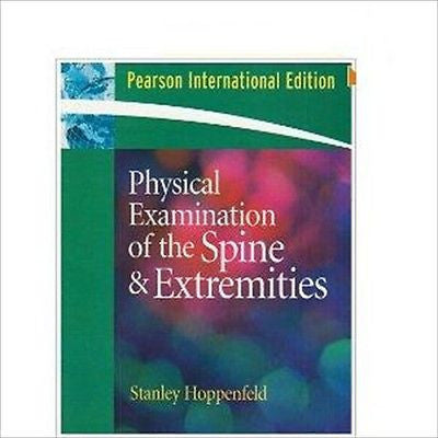 Physical Examination of the Spine & Extremities, Hutton