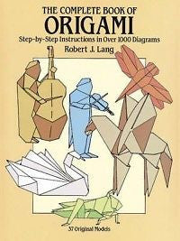 The Complete Book of Origami: Step-By Step Instructions