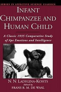Infant Chimpanzee and Human Child: A Classic 1935 Compa
