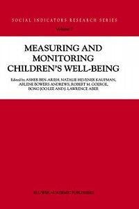 Measuring and Monitoring Children's Well-Being NEW