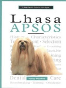 Owner's Guide to Lhaso Apsos - Nancy Plunkett - New Hardcover *