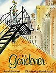 The Gardener by Sarah Stewart (1997, Hardcover)