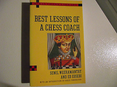 Best Lessons of a Chess Coach by Sunil Weeramantry (1994, Paperback, Large Type)