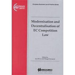 NEW European Business Law & Practice Series: Modernisation and Decentralisation