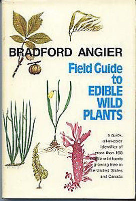 Field Guide of Edible Wild Plants by Bradford Angier (1974, Paperback)
