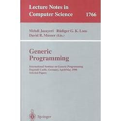 NEW Generic Programming: International Seminar on Generic Programming Dagstuhl C