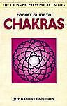 Pocket Guide to Chakras by Gardner-Gordon and Joy Gardner-Gordon (1998,...