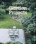 Garden Projects by Robert T. Teske and Fine Gardening Magazine Editors (1994,...