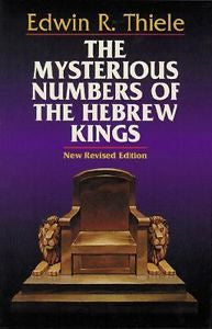 THE MYSTERIOUS NUMBERS OF THE HEBREW KING - EDWIN RICHARD THIELE (PAPERBACK) NEW