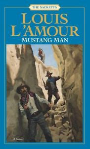 NEW - Mustang Man: The Sacketts: A Novel