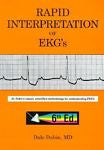 Rapid Interpretation of EKG's by Dale Dubin (2000, P...