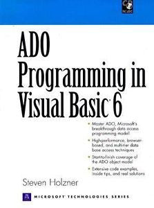 ADO Programming in Visual Basics by Steven Holzner (1999, CD-ROM / Paperback)