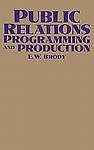 NEW Public Relations Programming and Production - Brody