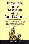 Introduction to the Catechism of the Catholic Church by Joseph Ratzinger and...