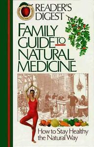 Family Guide to Natural Medicine, Editors of Reader's Digest, New ,Hardcovers, b