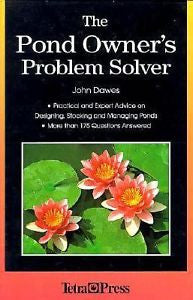 The Pond Owner's Problem Solver by John Dawes (Hardcover) NEW