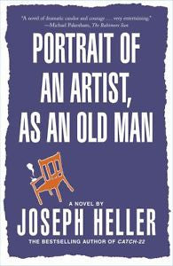 NEW - Portrait of an Artist, as an Old Man: A Novel