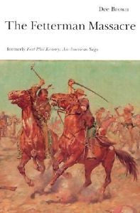 The Fetterman Massacre by Dee Alexander Brown (1970, Paperback, Reprint)