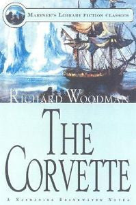 The Corvette: A Nathaniel Drinkwater Novel (Mariner's Library Fiction Classics)