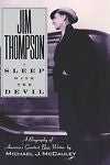 Jim Thompson: Sleep with the Devil, Michael J. McCauley, New