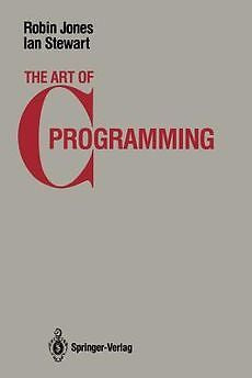 The Art of C-Programming NEW by Robin Jones