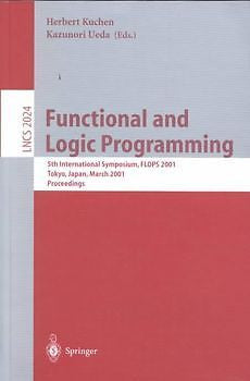 NEW Functional and Logic Programming by Herbert Kuchen Paperback Book
