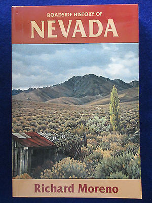 Roadside History of Nevada by Richard Moreno mines ghost towns Goldfield Tonopah