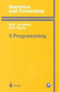 S Programming (Statistics and Computing), Ripley, B.D., Venables, William, New B