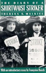 Diary of a Shirtwaist Striker by Theresa S. Malkiel (1990, Paperback)