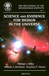 Science and Evidence for Design in the Universe By Behe, Michael J. (EDT)/ De...