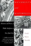 Monuments and Masterpieces: Histories and Views of Public Sculpture in New York