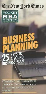 NYT  Business Planning: 25 Keys to a Sound Business Plan (The New York Times Poc