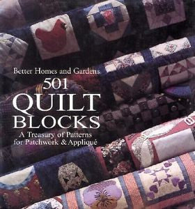 Better Homes and Gardens 501 Quilt Blocks : A Treasury of Patchwork and...