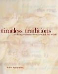 (2001-05-11) Timeless Traditions : A couple's guide to wedding customs around th