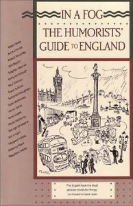 In a Fog : The Humorists' Guide to England (1989 Paperback)+Travel Guidebook-NEW