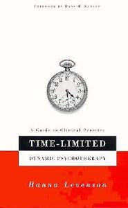 Time-Limited Dynamic Psychotherapy : A Guide to Clinical Practice by Hanna...