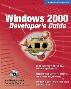 Windows 2000 Developer's Guide by Subodh Monica and Raj Rajagopol (2000,...