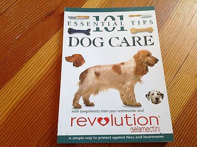 Dog Care (101 Essential Tips) by Fogle, Bruce