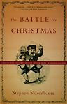 The Battle for Christmas by Stephen Nissenbaum (1997, Paperback)