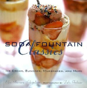 Soda Fountain Classics by Elsa Petersen-Schepelern (2003, Hardcover,...