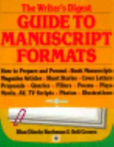 The Writer's Digest Guide to Manuscript Formats, Groves, Seli, Buchman, Dian Din