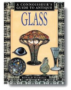 Connoisseur's Guide to Antique Glass (Connoisseur's Guides), Pearsall, Ronald, N