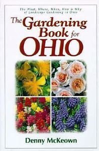 The Gardening Book For Ohio, McKeown, Denny, New Book