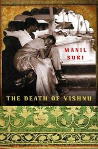 The Death of Vishnu: A Novel, Suri, Manil, New Book