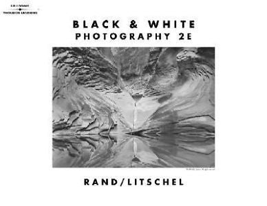 Black & White Photography (Black and White Photography), Litschel, David R., Ran