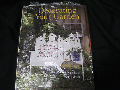 Book Decorating Your Garden by Mickey Baskett new hardbound book