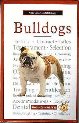 Owner's Guide to Bulldogs - Williams - New Hardcover *